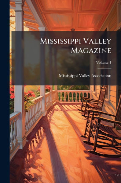 Mississippi Valley Magazine - (Paperback or Softback)