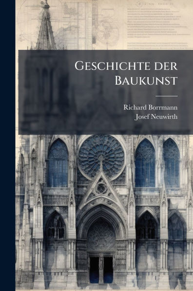 Geschichte der Baukunst - (Paperback or Softback)