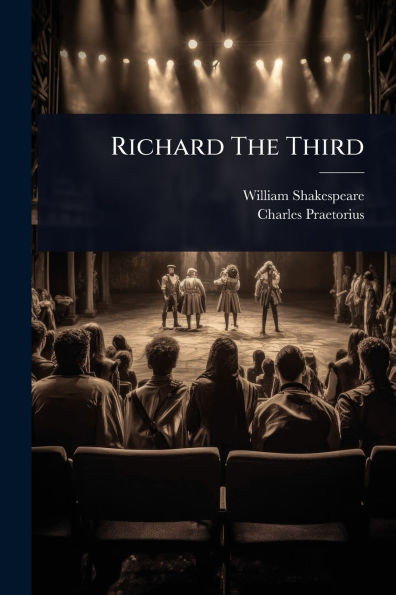 Richard The Third - (Paperback or Softback)