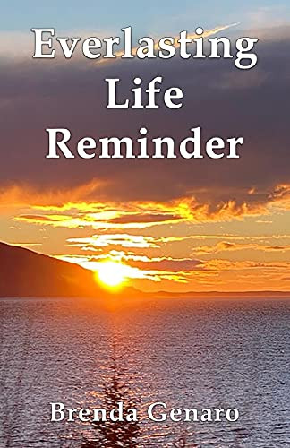 Everlasting Life Reminder
