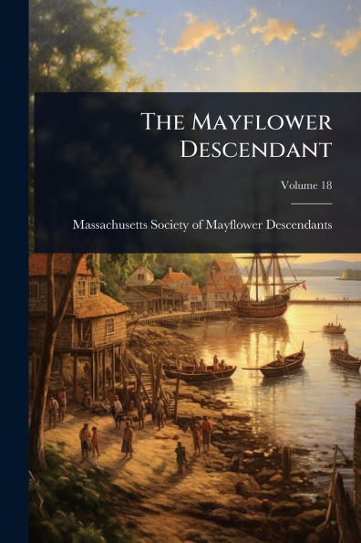 The Mayflower Descendant - (Paperback or Softback)