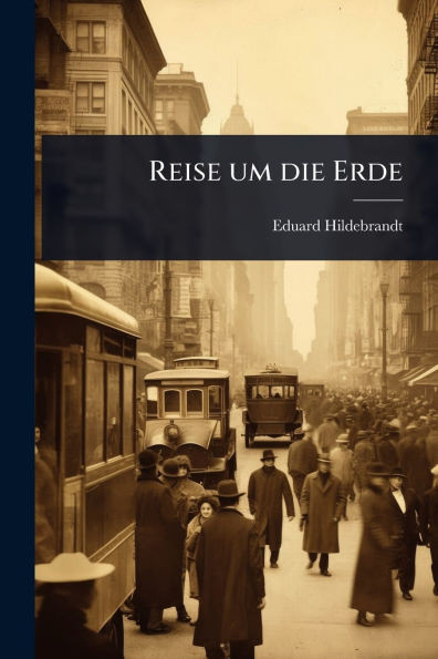 Reise um die Erde - (Paperback or Softback)