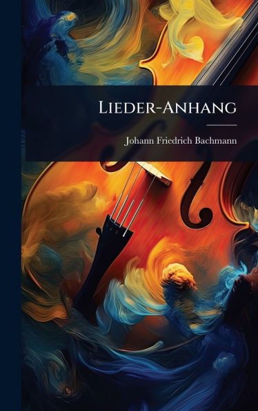 Lieder-Anhang - (Hardback or Cased Book)