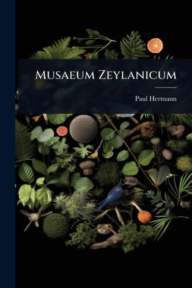 Musaeum Zeylanicum - (Paperback or Softback)