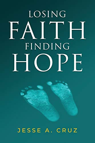 Losing Faith Finding Hope
