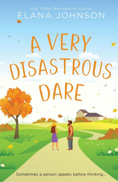A Very Disastrous Dare: A Rivals to Lovers Sweet RomCom