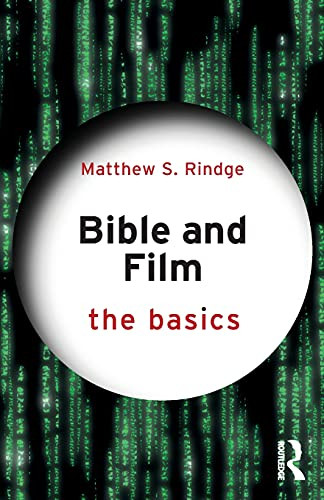 Bible And Film: The Basics