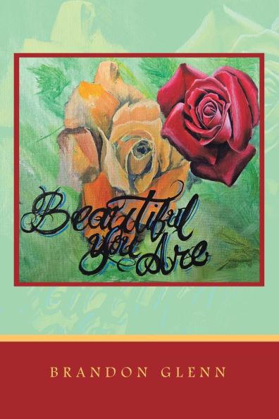 Beautiful You Are