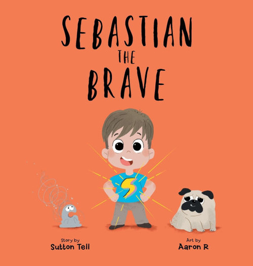 Sebastian The Brave - (Hardback or Cased Book)