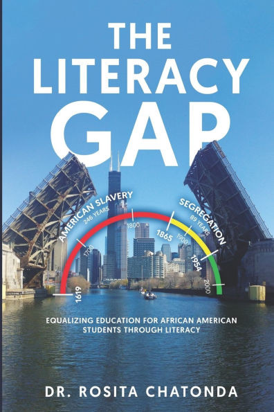 The Literacy Gap: Equalizing Education for African American Students Through Literacy