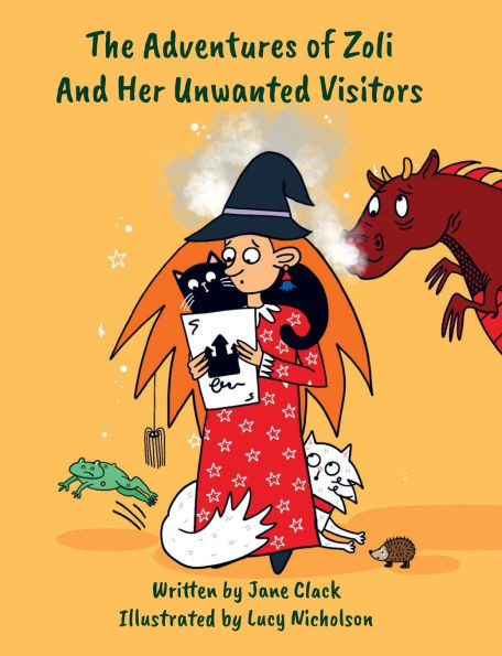 The Adventures of Zoli and Her Unwanted Visitors