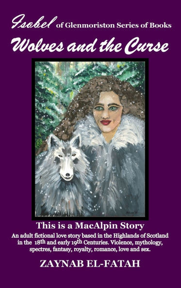 Wolves and The Curse - (Hardback or Cased Book)
