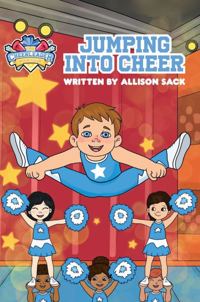 Jumping Into Cheer - (Hardback or Cased Book)