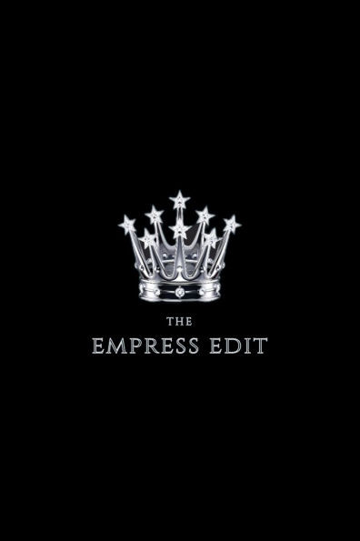 The Empress Edit - (Paperback or Softback)