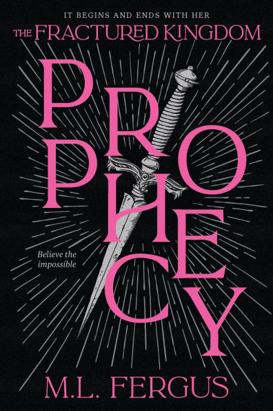 Prophecy: Fractured Kingdom, Book 1