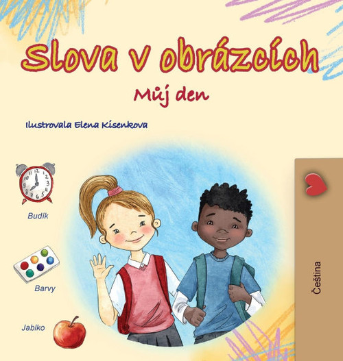 Words in Pictures - My Day (Czech Children's Book) - (Hardback or Cased Book)