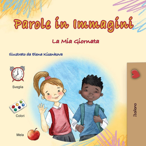 Words in Pictures - My Day (Italian Children's Book) - (Paperback or Softback)