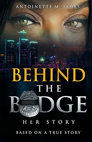 Behind The Badge: Her Story