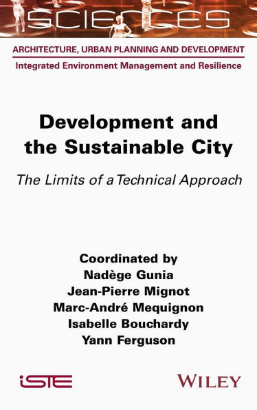 Development and the Sustainable City: The Limits of a Technical Approach