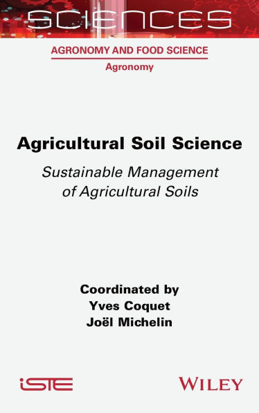 Agricultural Soil Science: Sustainable Management of Agricultural Soils
