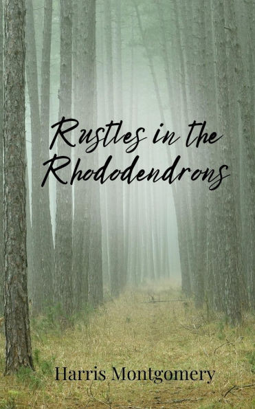 Rustles in the Rhododendrons - (Paperback or Softback)