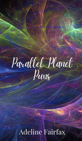 Parallel Planet Puns - (Hardback or Cased Book)