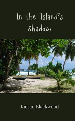 In the Island's Shadow