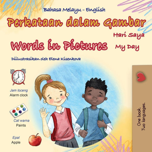 Words in Pictures - My Day (Malay English Bilingual Children's Book) - (Paperback or Softback)