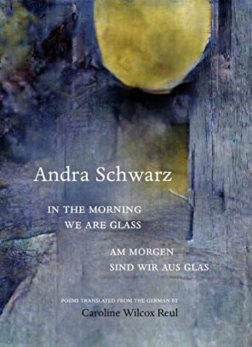 In The Morning We Are Glass