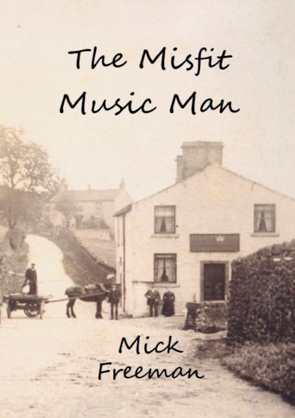 The Misfit Music Man - 9781917778633