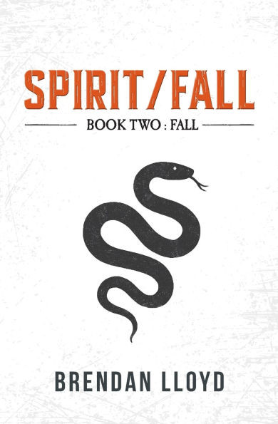 Spirit/Fall: Book Two: Fall