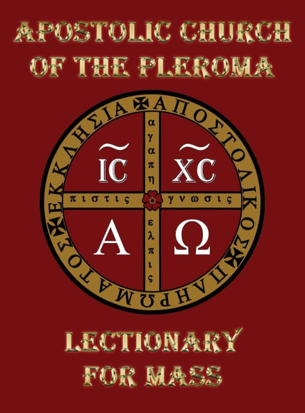 Apostolic Church of the Pleroma Lectionary for Mass - (Hardback or Cased Book)