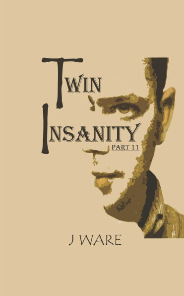 TwinInsanity Part 11