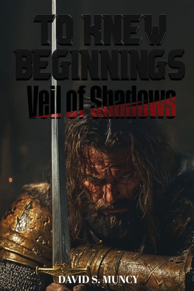To Knew Beginnings: Veil of Shadows - (Paperback or Softback)