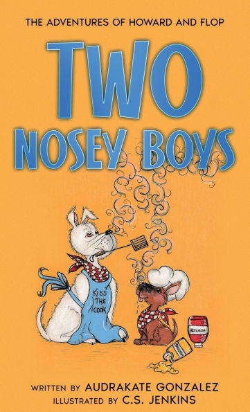Two Nosey Boys - (Hardback or Cased Book)
