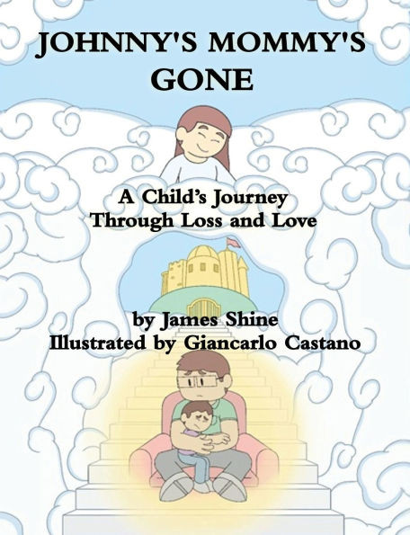 Johnny's Mommy's Gone