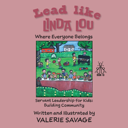 Lead like Linda Lou: Where Everyone Belongs