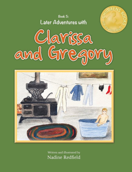Later Adventures with Clarissa and Gregory - (Hardback or Cased Book)