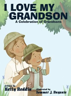 I Love My Grandson - (Hardback or Cased Book)