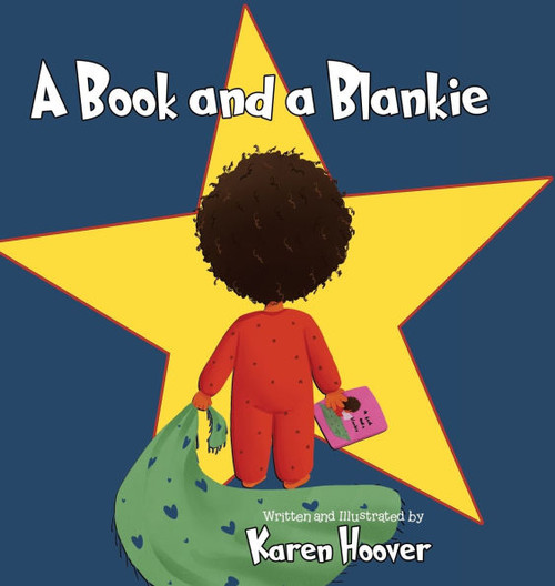 A book and a Blankie - (Hardback or Cased Book)