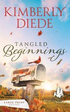 Tangled Beginnings: Large Print - (Hardback or Cased Book)