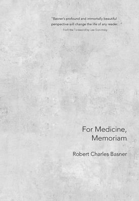 For Medicine, Memoriam - (Hardback or Cased Book)