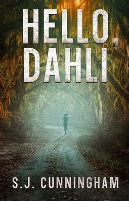 Hello, Dahli - (Paperback or Softback)