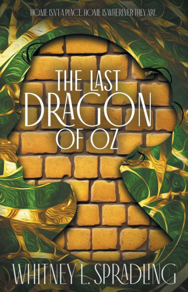 The Last Dragon of Oz - (Paperback or Softback)