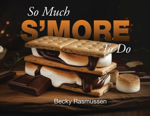 So Much S'more To Do - (Paperback or Softback)