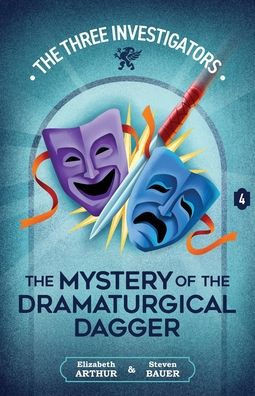 The Mystery of the Dramaturgical Dagger - (Paperback or Softback)
