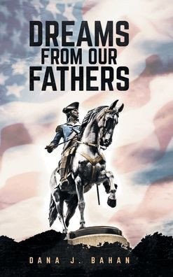 Dreams From Our Fathers - (Hardback or Cased Book)