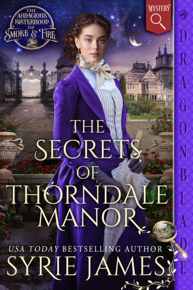 The Secrets of Thorndale Manor: A Victorian Historical Mystery
