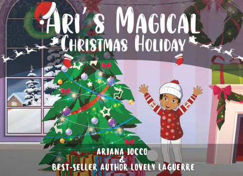 Ari's Magical Christmas Holiday
