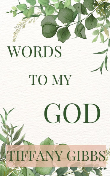 Words To My God